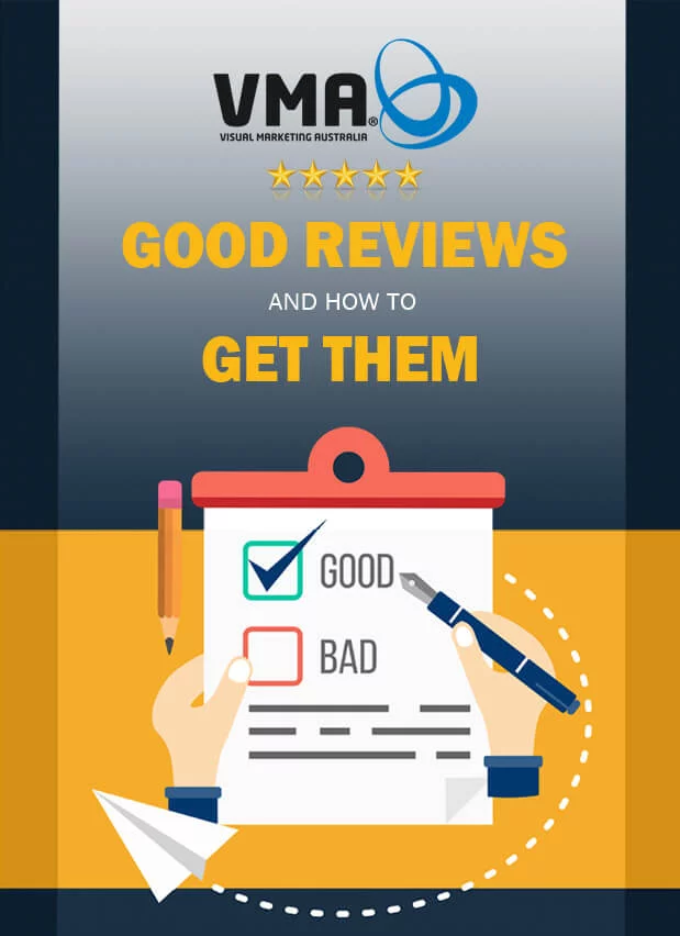 Good Reviews and how to get them